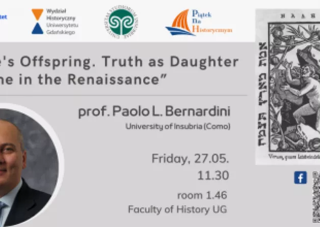 prof. Paolo L. Bernnardini's  lecture "Time's Offspring. Truth as Daughter of Time…